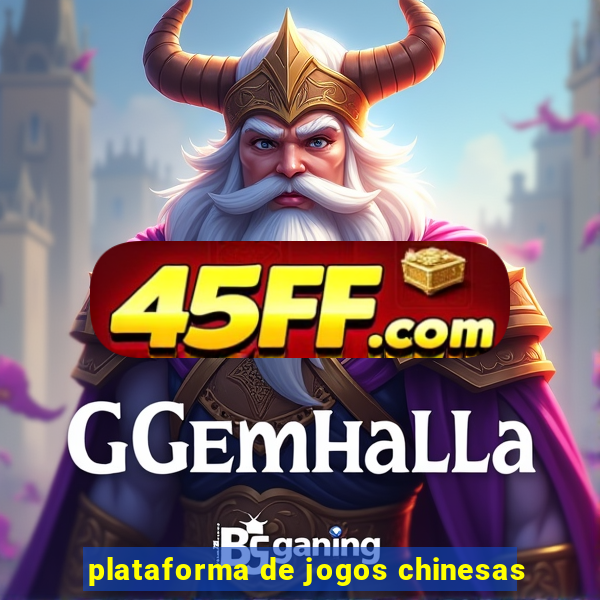 plataforma de jogos chinesas